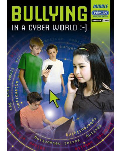 Bullying in a Cyber World Middle