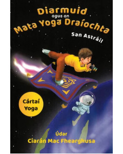 Diarmuid agus an Mata Yoga Draíochta san Astráil Cartaí Yoga