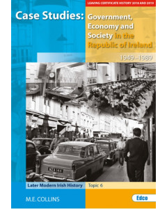 Government, Economy and Society in the Republic of Ireland 1949-1989 - Case Study