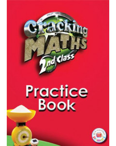 Cracking Maths 2nd Class Practice Book 