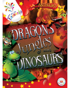Dragons Jungles & Dinosaurs Anthology