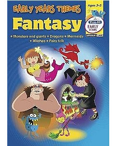 Early Years Themes Fantasy