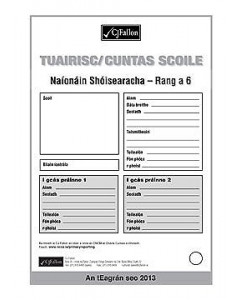 Tuairisc / Cuntas Scoile (Irish Report Cards)2013