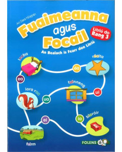Fuaimeanna agus Focail 3rd Class 2nd Ed 2014