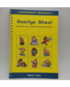 Gaeilge Bheo Resource for Gaeilge Neamhfhoirmiuil