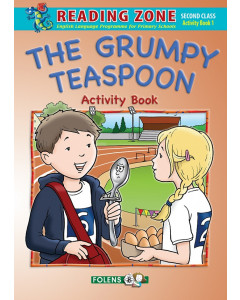 The Grumpy Teaspoon Activity Book 1 Reading Zone 2nd Class