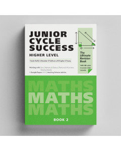 Junior Cycle Success Maths Higher Level Book 2