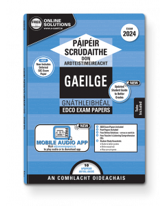 Gaeilge Gnathleibheal (Ordinary Level) Leaving Cert Exam Papers EDCO