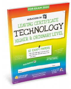 Technology Higher & Ordinary Level Leaving Cert Exam Papers Educate.ie