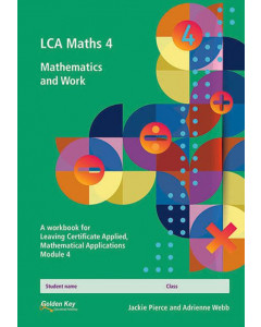 LCA Maths 4 Mathematics and Work