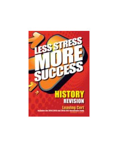 Less Stress More Success History Leaving Cert