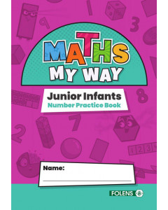 Maths My Way Junior Infants Number Practice Book  Only
