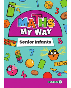 Maths My Way Senior Infants Pack (Pupil book and Number practice book)