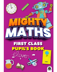 Mighty Maths 1st Class Pack (Pupil Book and Pupil Assessment Book)