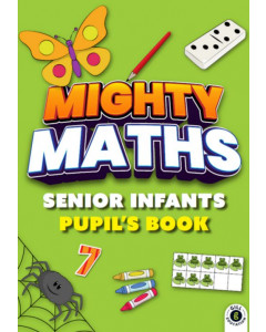 Mighty Maths Senior Infants Pack (Pupils Book/My Learning Journal/Assesment Book)