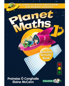 Planet Maths 1 Satellite Activity Book