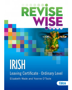 Revise Wise Irish Leaving Cert Ordinary Level