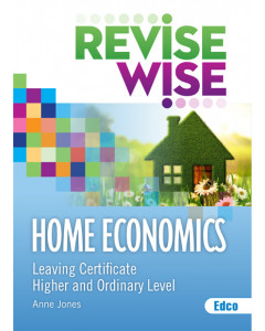 Revise Wise Home Economics Leaving Cert