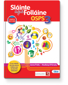 Slainte agus Follaine OSPS 3