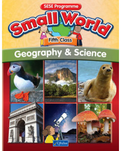 Small World Geography and Science 5th Class