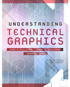 Understanding Technical Graphics Pack (Book and Workbook) 